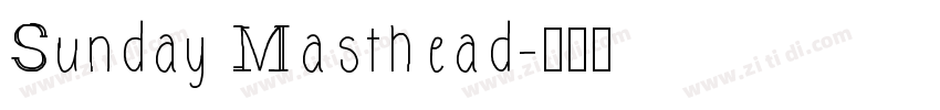 Sunday Masthead字体转换
